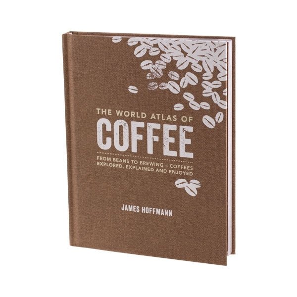 The World Atlas of Coffee - James Hoffmann - Sklep.Kawa.pl